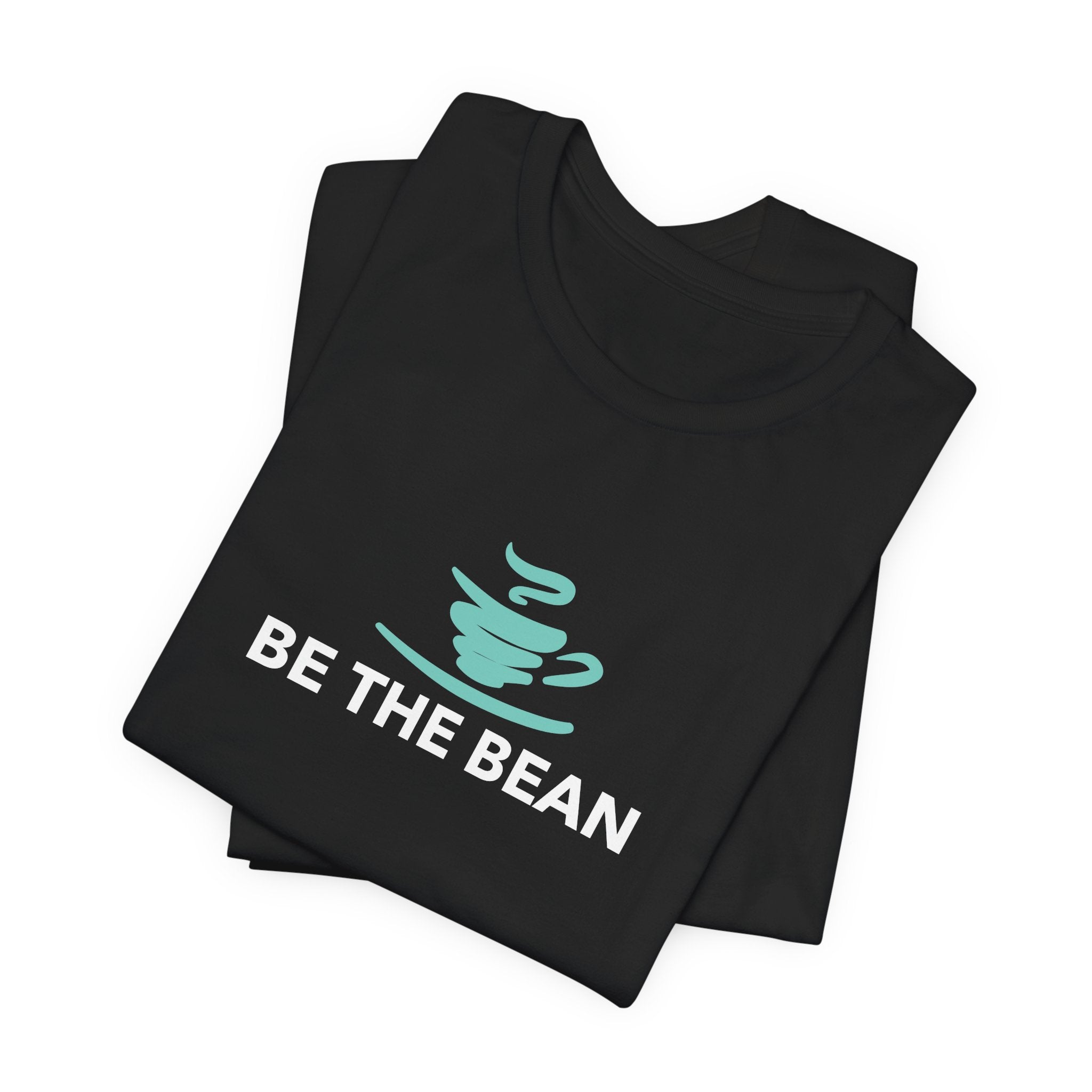 Be The Bean Coffee T-Shirt